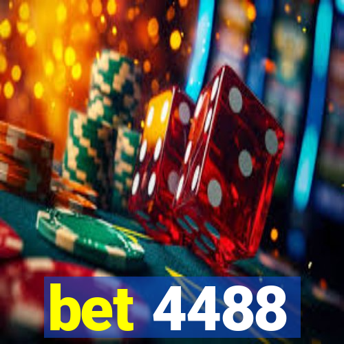 bet 4488